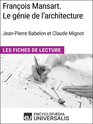 cover image of François Mansart. Le génie de l'architecture, dir. Jean-Pierre Babelon et Claude Mignot